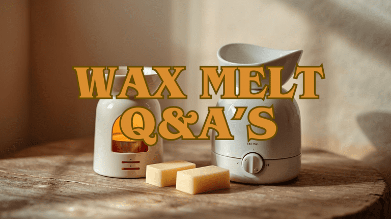 Wax Melt Q&A – All the Things You’ve Been Wondering